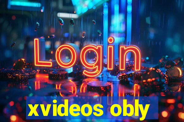 xvideos obly